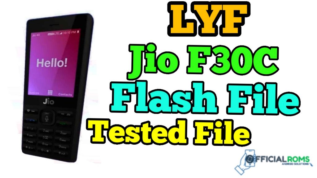 LYF Jio F30c Flash File Tested Working 100% 2020