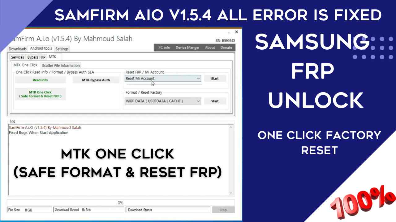 SamFirm V3.3  MTK Bypass Samsung Latest FRP New Update