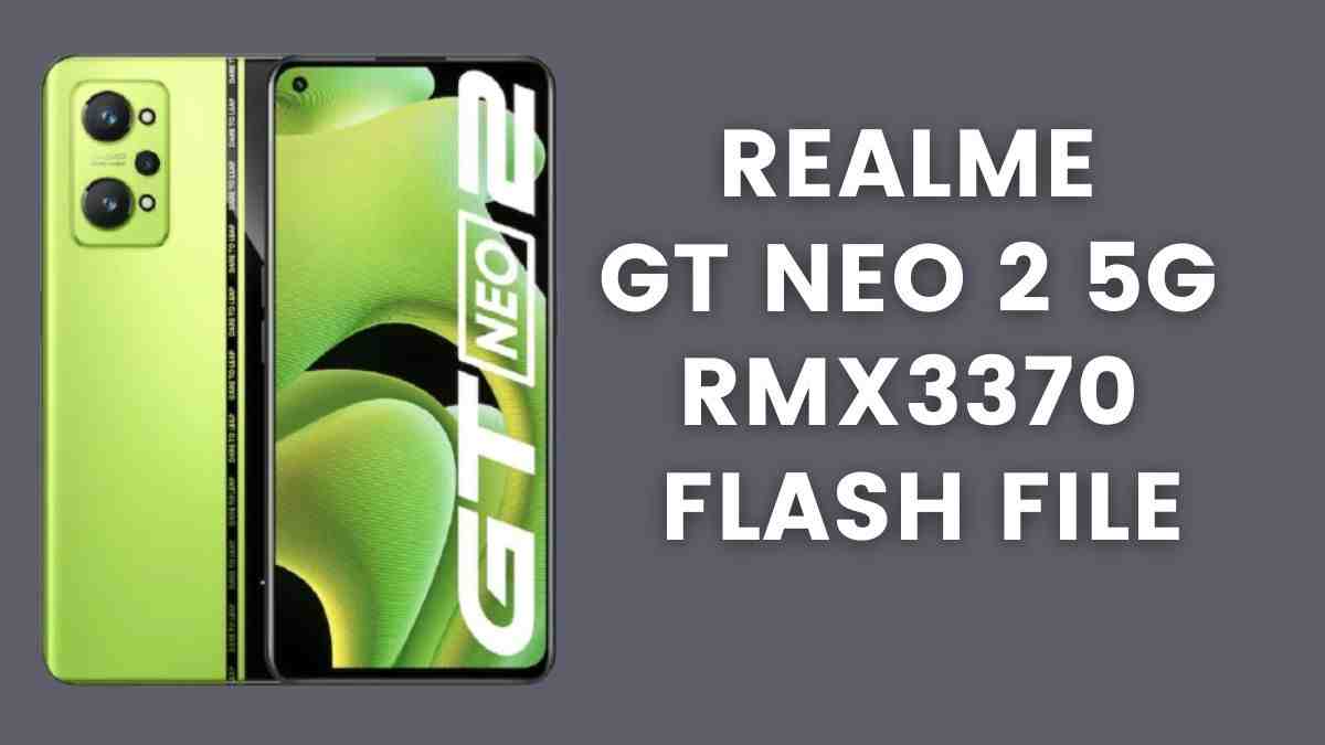 Прошивка телефона реалми. Rmx3370. Gt neo2 (rmx3370). Realme rmx3370. Realme gt Neo Flash.