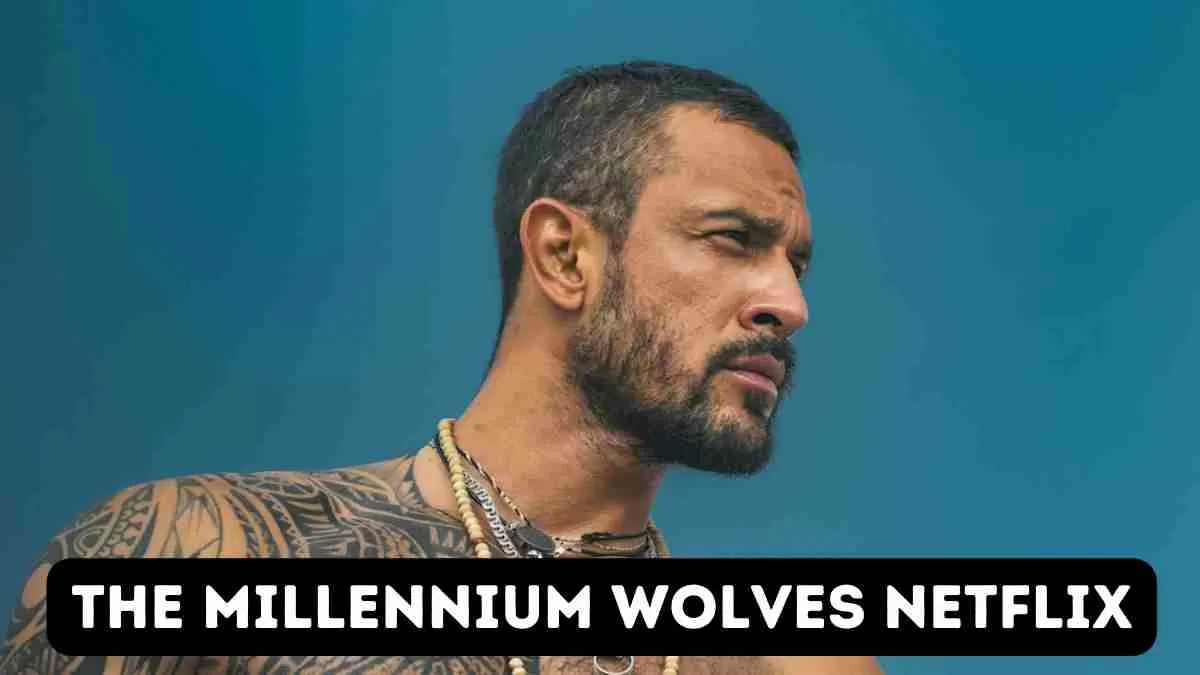 The millennium wolves netflix