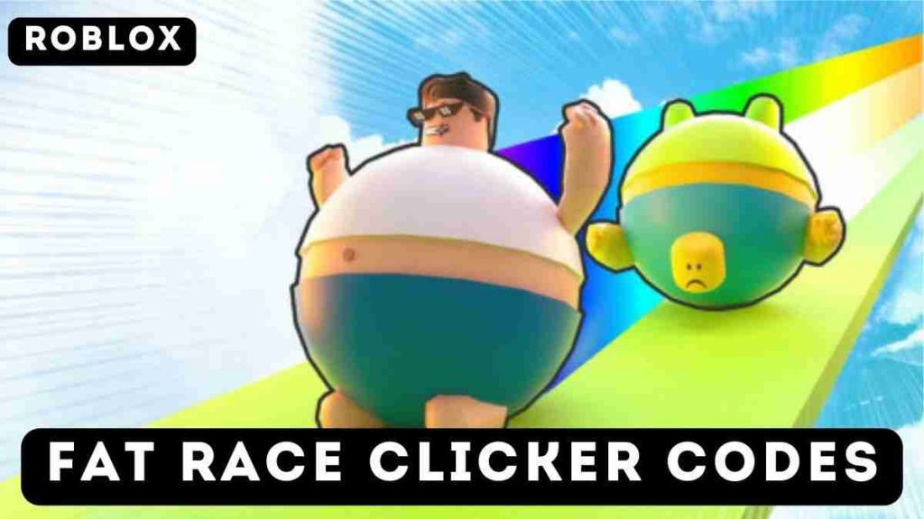 Fat Race Clicker Codes Latest Codes (January 2024)