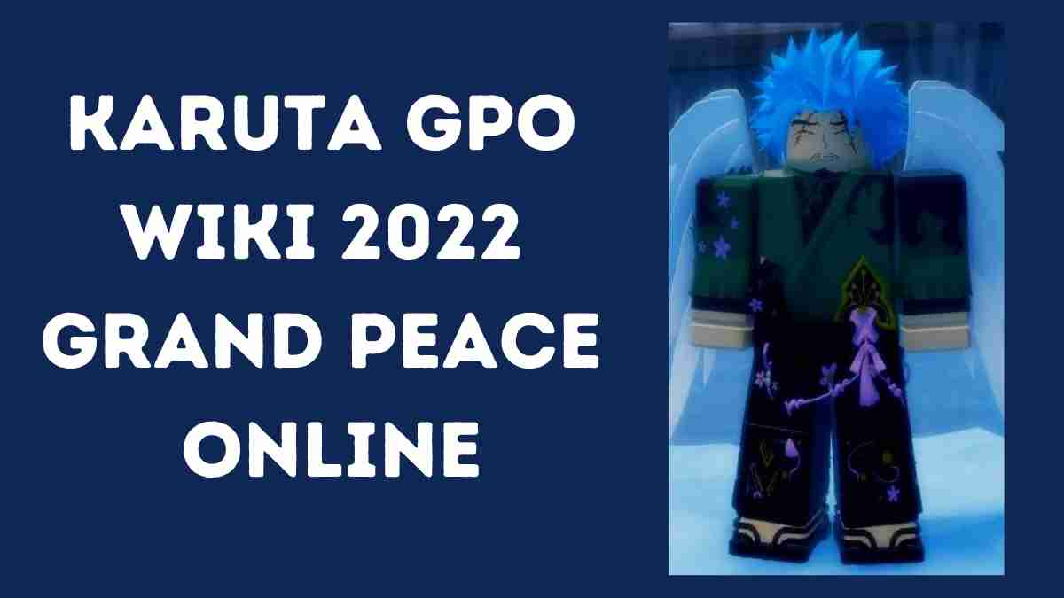 Karuta GPO Wiki (July 2023) - Grand Peace Online - Faindx