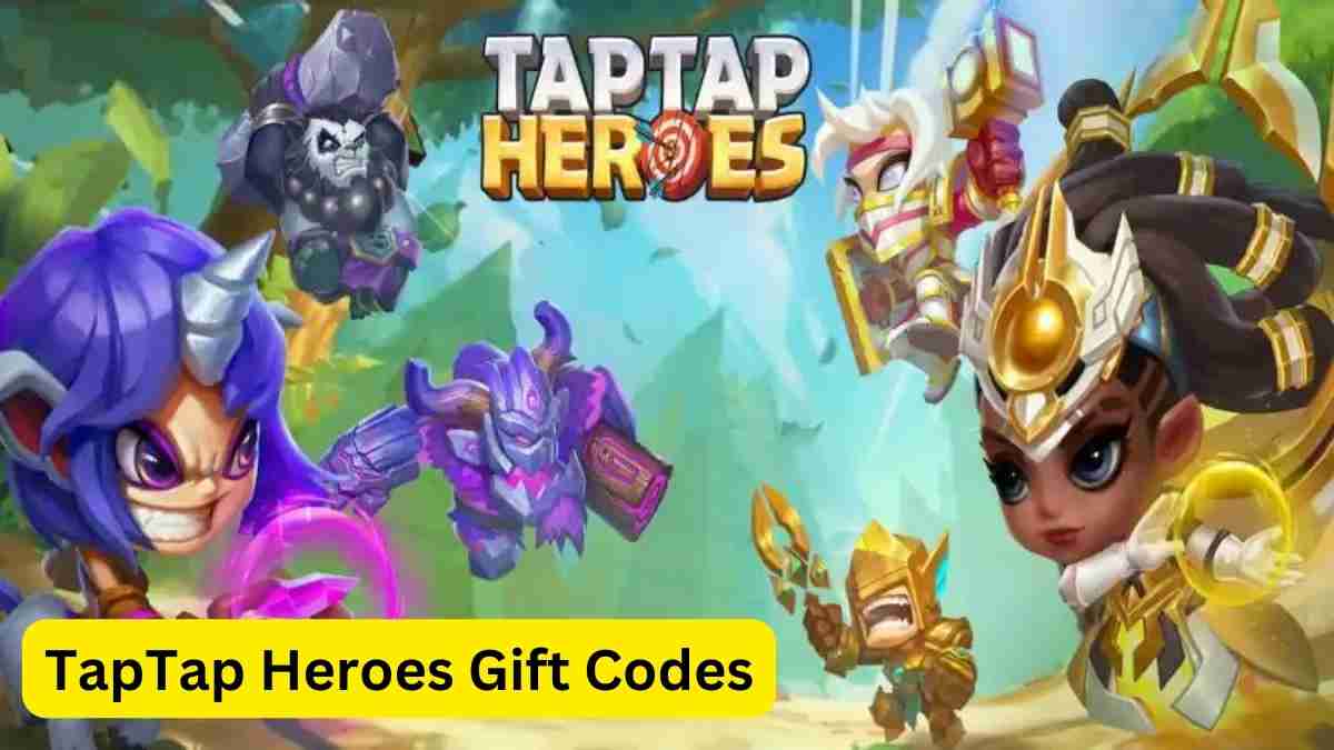 TapTap Heroes Gift Codes (April 2024) Free Keys