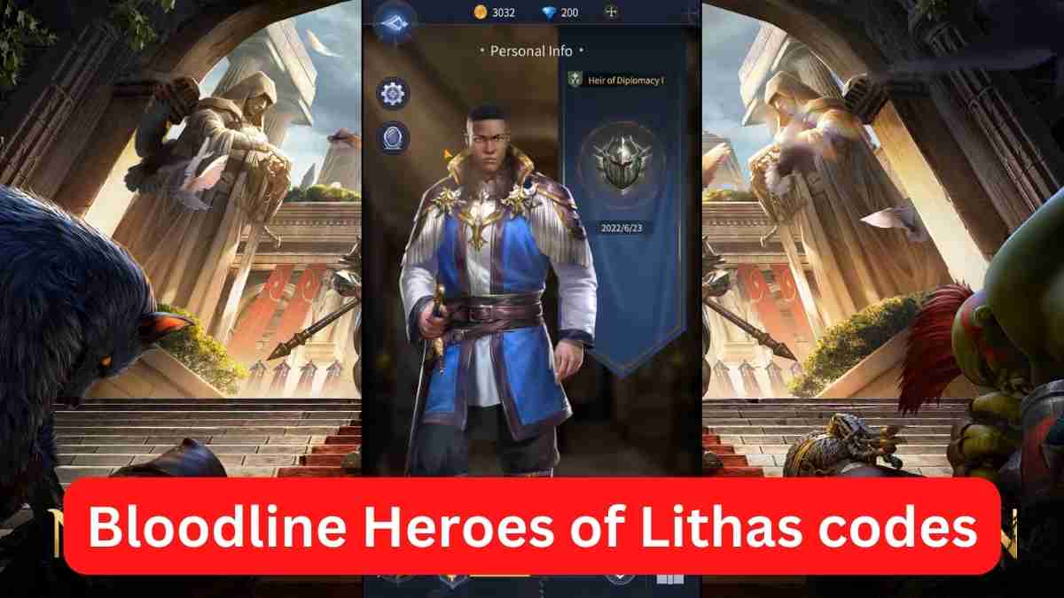 Rewards with Bloodline Heroes of Lithas Codes (February 2024)