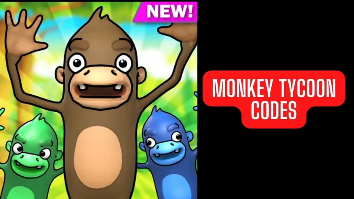 Latest Monkey Tycoon Codes (April 2024) Get Exclusive